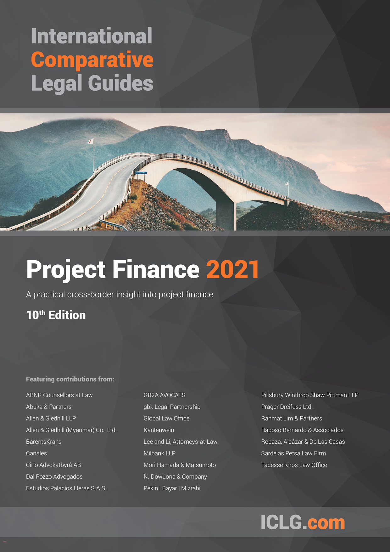 The International Comparative Legal Guide to: Project Finance 2021