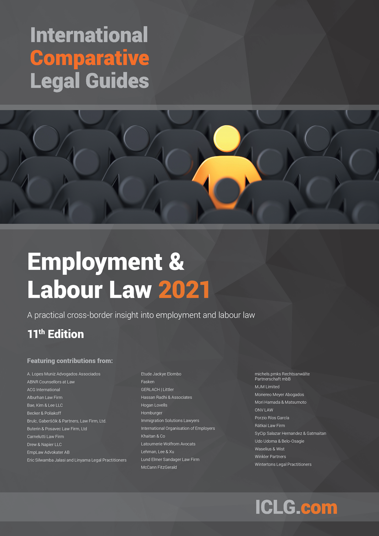 The International Comparative Legal Guide to: Employment & Labour Law 2021