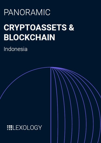 Lexology Panoramic: Cryptoassets & Blockchain - Indonesia
