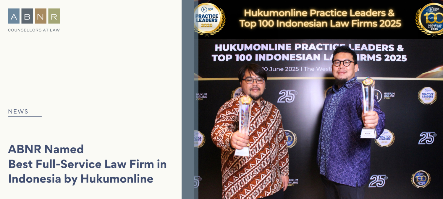 ABNR Named Best Full-Service Law Firm in Indonesia by Hukumonline