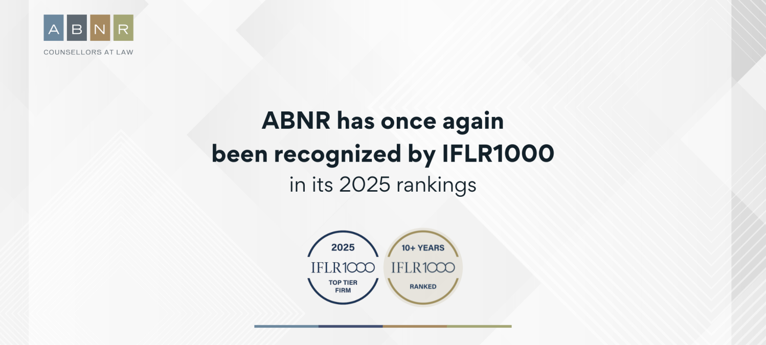 ABNR has once again been recognized by IFLR1000 in its 2025 rankings