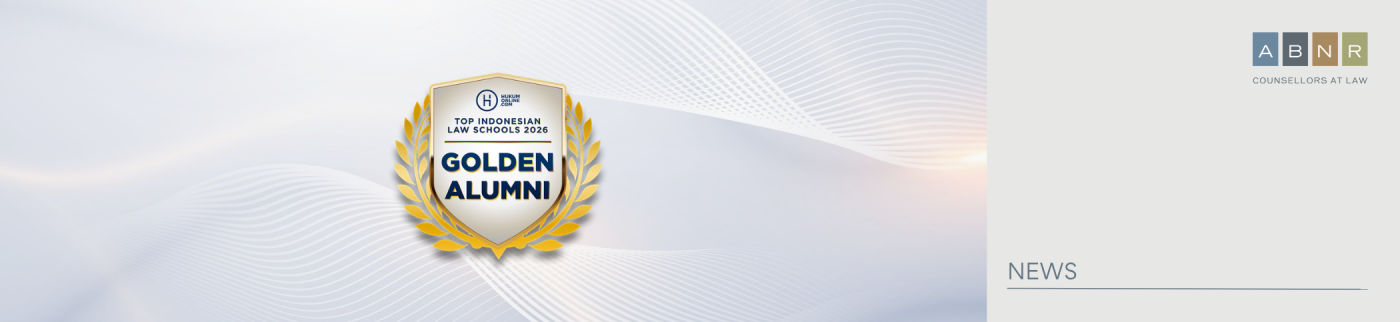 ABNR partners named to Hukumonline's Golden Alumni 2026