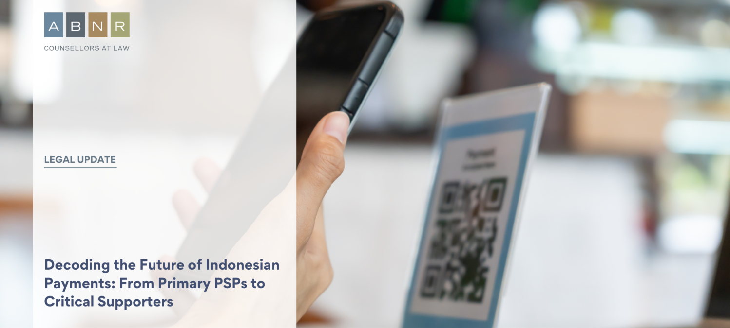 Decoding the Future of Indonesian Payments: From Primary PSPs to Critical Supporters
