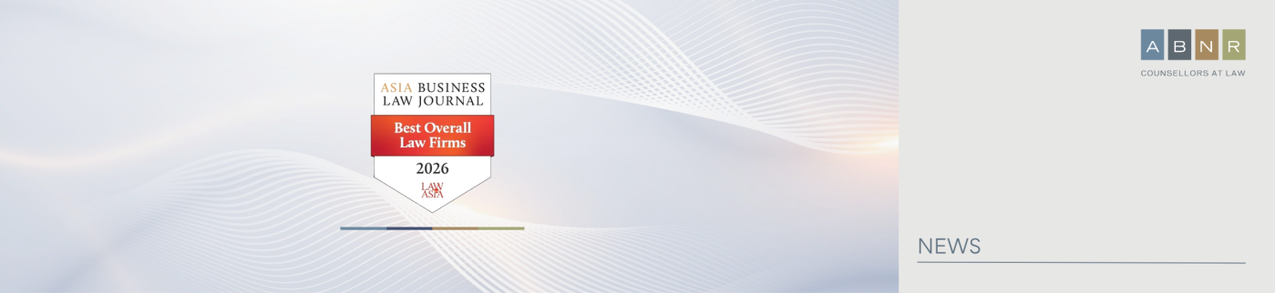 Honored across 16 categories areas by Asia Business Law Journal. 