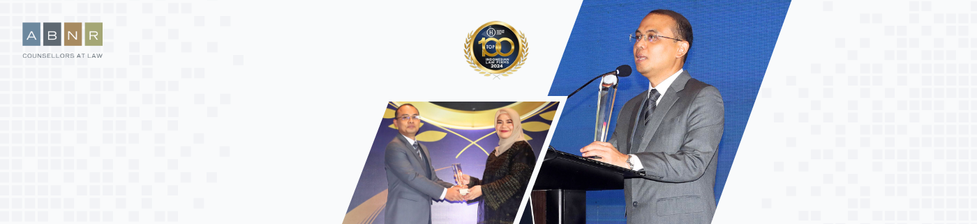 ABNR Named ‘Best Full Service Law Firm of the Year 2024’ by HukumOnline