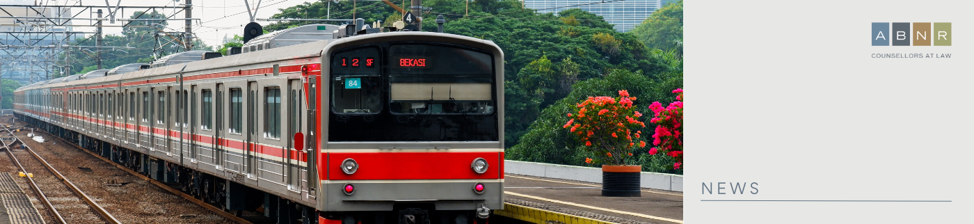 ABNR advises Indonesian Rail Operator on USD 49-million Train Set Order