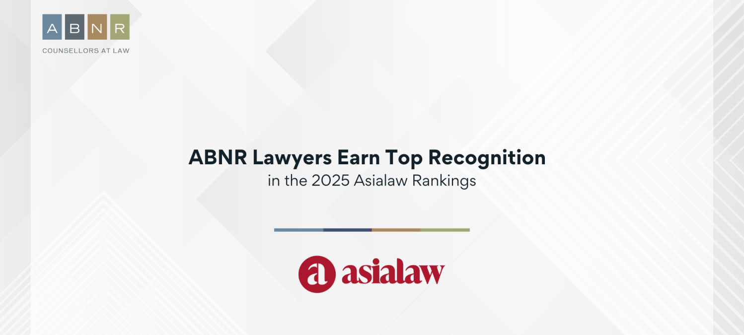 ABNR Lawyers Earn Top Recognition in the 2025 Asialaw Rankings