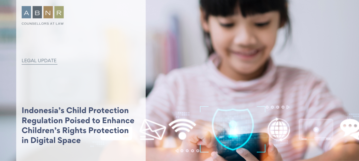 Indonesia’s Child Protection Regulation Poised to Enhance Children’s Rights Protection in Digital Space