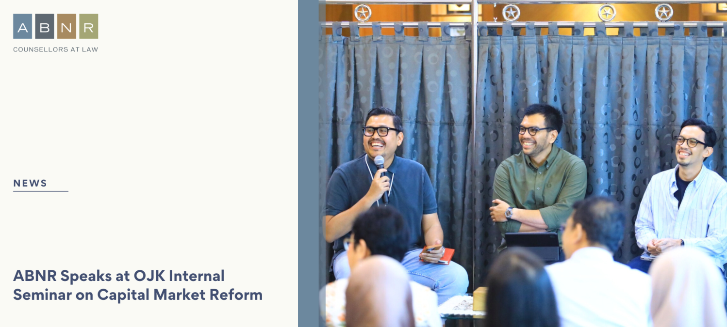 ABNR Speaks at OJK Internal Seminar on Capital Market Reform