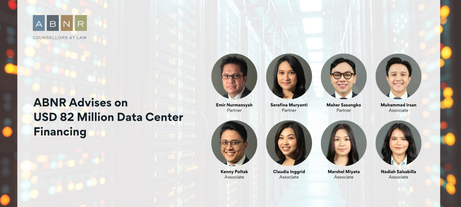 ABNR Advises on USD 82 Million Data Center Financing