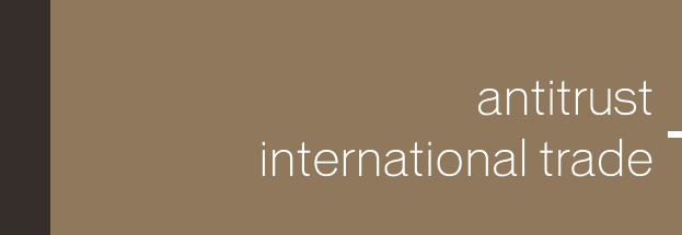 Antitrust & International Trade