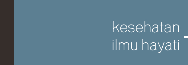 Kesehatan & Ilmu Hayati